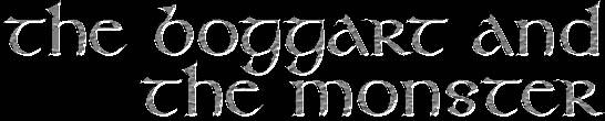 The Boggart and the Monster